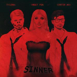 Sinner (feat. TYLENOL & Curtis Ash) (Explicit)