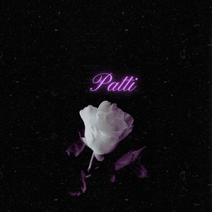 Patti (Remix Version) [Explicit]