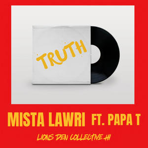 Truth (feat. Papa T)