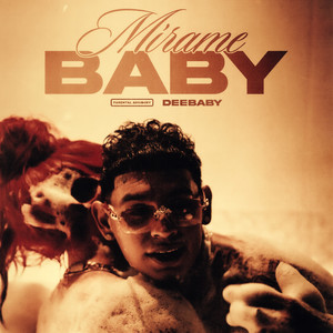 Mírame Baby (Explicit)