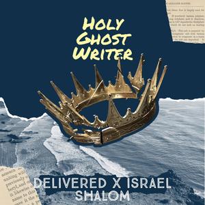 H.G.W. Holy Ghost Writer (feat. Israel Shalom)