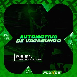 Automotivo de Vagabundo (Explicit)