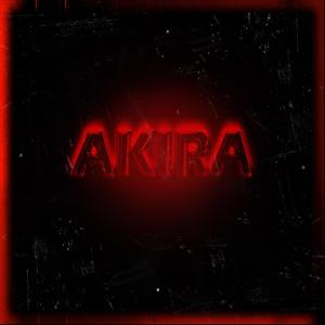 Akira (feat. TOP & V1VA) [Explicit]