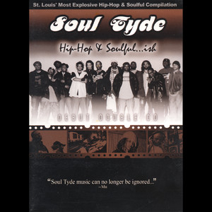 Soul Tyde: Hip-hop & Soulful...ish (Explicit)