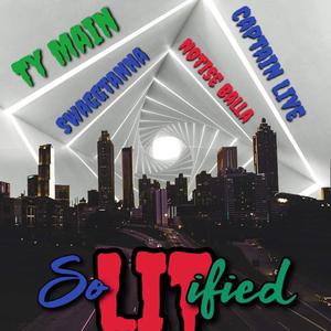 SoLITified (feat. Captain Live, Notise Balla & Swaggtanna)