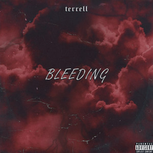 Bleeding (Explicit)