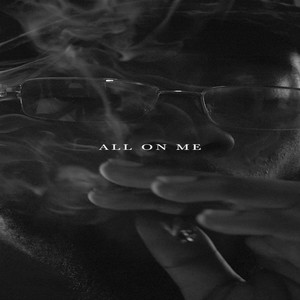 All on Me (Explicit)