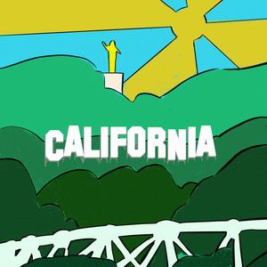 CALIFORNIA (feat. Sette Meraviglie) (Explicit)