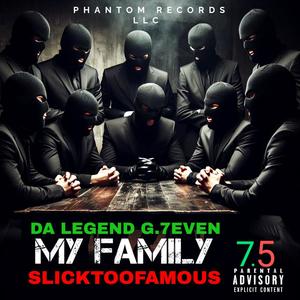 FAMILY (feat. SLICKTOOFAMOUS) [Explicit]