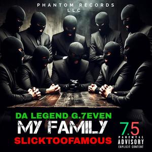 FAMILY (feat. SLICKTOOFAMOUS) (Explicit)