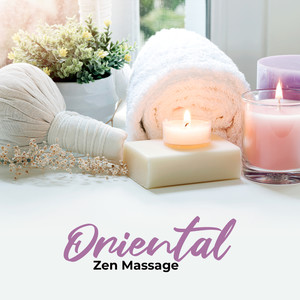 Oriental Zen Massage