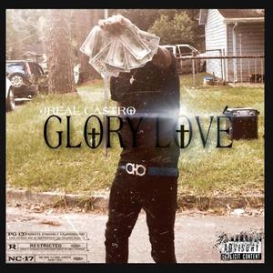 Glory Love (Explicit)