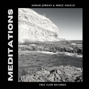 Meditation I (feat. Ahmad Jordan)