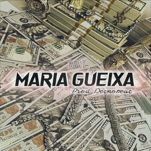 Maria Gueixa (Explicit)