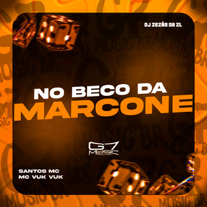 No Beco da Marcone (Explicit)