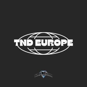 TnD Europe (feat. Sharkzkurdo, Il Kurdo, Hamo Kurd, Selo27, Notorious 2T & Qram) [Explicit]