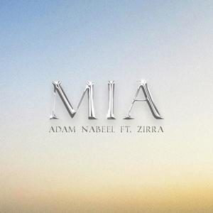 MIA (feat. Zirra)