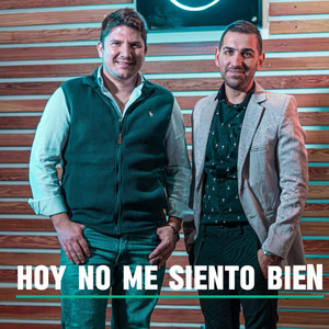 Hoy No Me Siento Bien