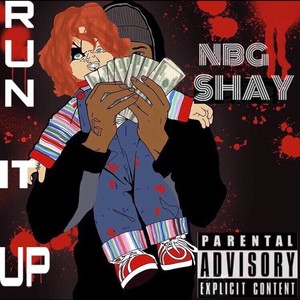 run it up (Explicit)