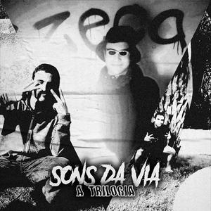 Sons da Via: A Trilogia (Explicit)