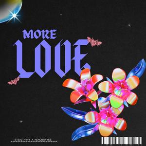 More Love (feat. Kenoboyyee) [Explicit]