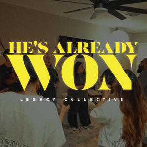 He's Already Won (feat. Jordan Vasquez & Meesha Jainna) (Single Version)