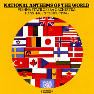 National Anthems Of The World (Digitally Remastered)
