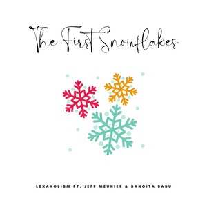 The First Snowflakes