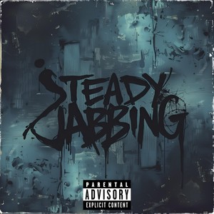 Steady Jabbing (Explicit)