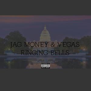 Ringing Bells (feat. Vegas) [Explicit]