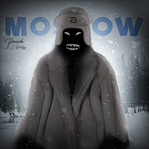 Moscow (Explicit)