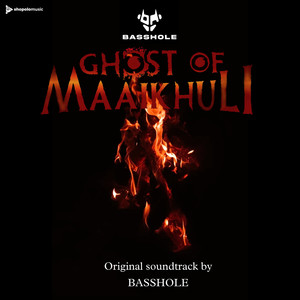 Ghost Of Maaikhuli (Original Motion Picture Soundtrack)