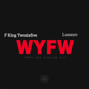 WYFW (Explicit)