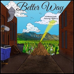 Better Way(feat. Mahkess)