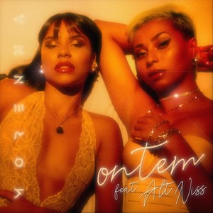 Ontem(feat. Alt Niss) (Explicit)