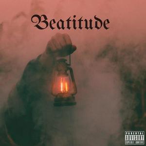 Beatitude (Explicit)