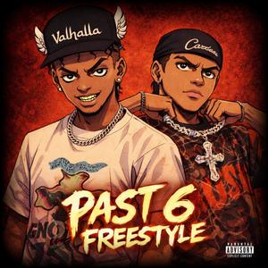 Past 6 Freestyle (feat. FiftyGee) (Explicit)