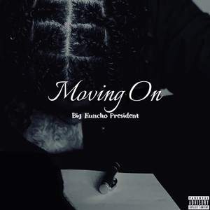 Moving On (Explicit)