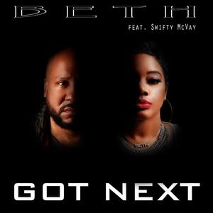 Got Next(feat. Swifty McVay) (Explicit)