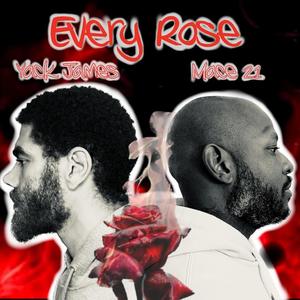 Every Rose (Explicit)