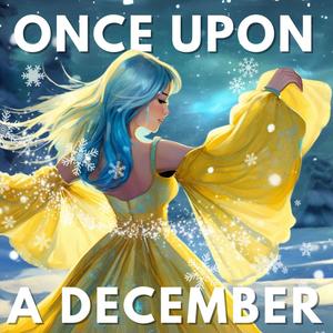 Once Upon A December (Rock Version)