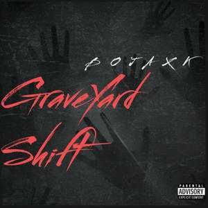Graveyard Shift (Explicit)