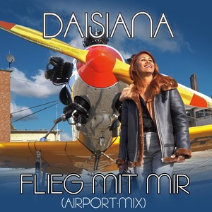 Flieg Mit Mir (Airport Mix)