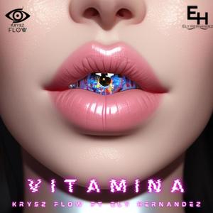 Vitamina (feat. Ely Hernandez)