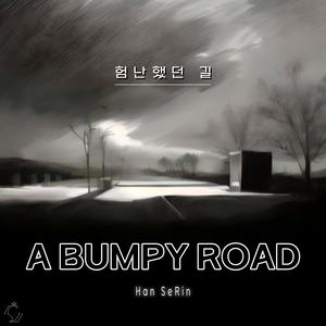 A Bumpy Road (Remaster|Trina Lydia Remix)