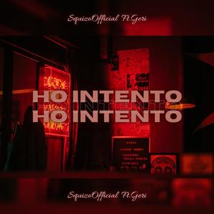 Ho intento (Explicit)