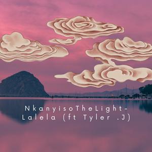 Lalela (feat. Tyler .J)