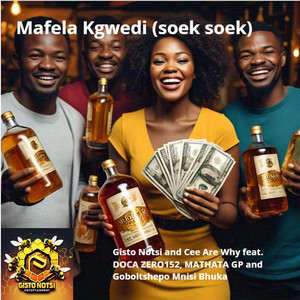 Mafela Kgwedi (Soek Soek) (Barcadi Mix)