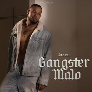 Gangster Malo (Explicit)