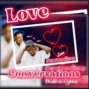 Love conversation (feat. Jybloo)